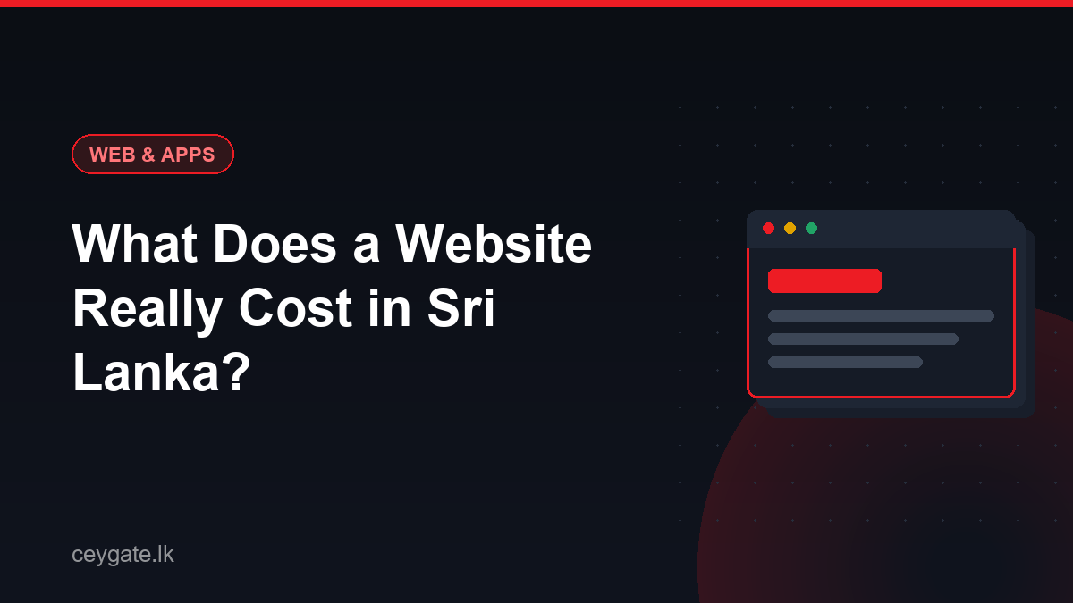 What Does a Website Really Cost in Sri Lanka?